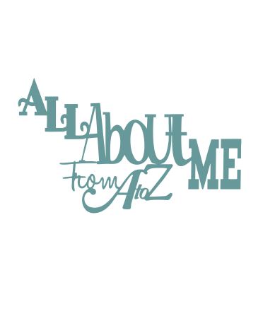 All about me from A to Z  100 x 80mm